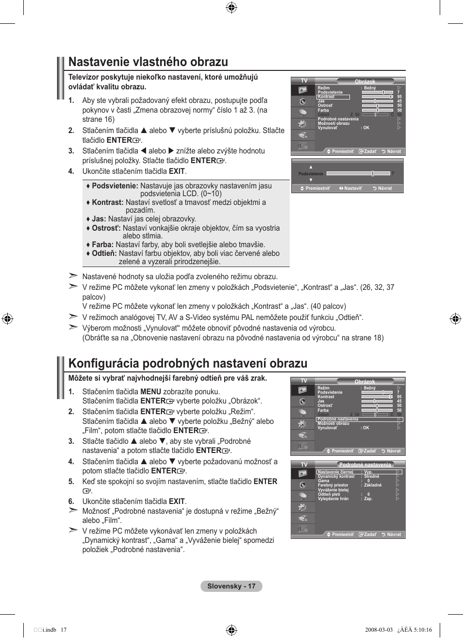 Nastavenie vlastného obrazu, Konfigurácia podrobných nastavení obrazu | Samsung LE32A455C1D User Manual | Page 439 / 542