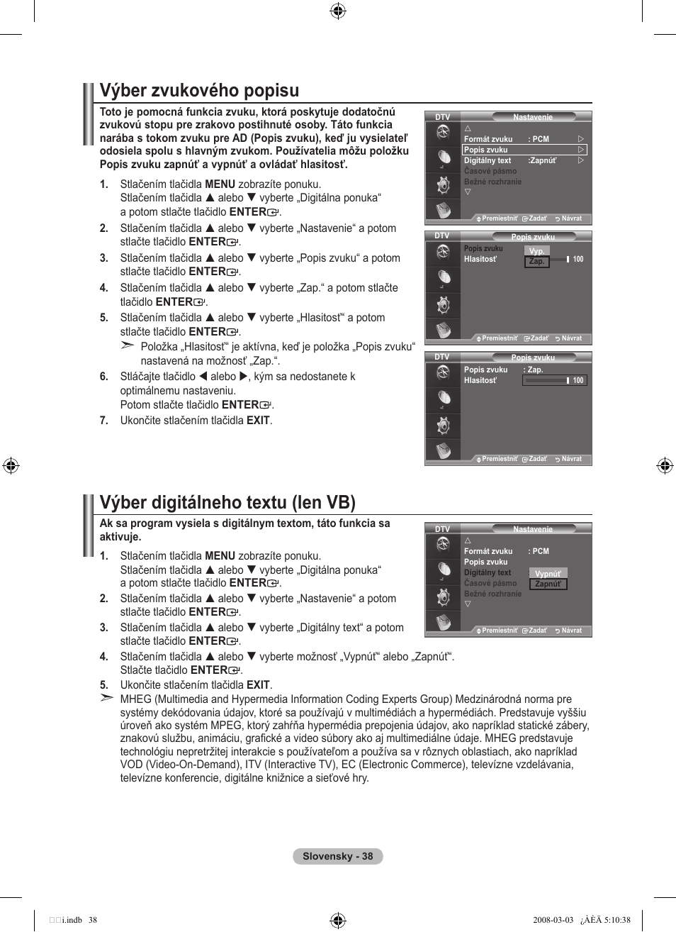 Výber zvukového popisu, Výber digitálneho textu (len vb) | Samsung LE32A455C1D User Manual | Page 460 / 542