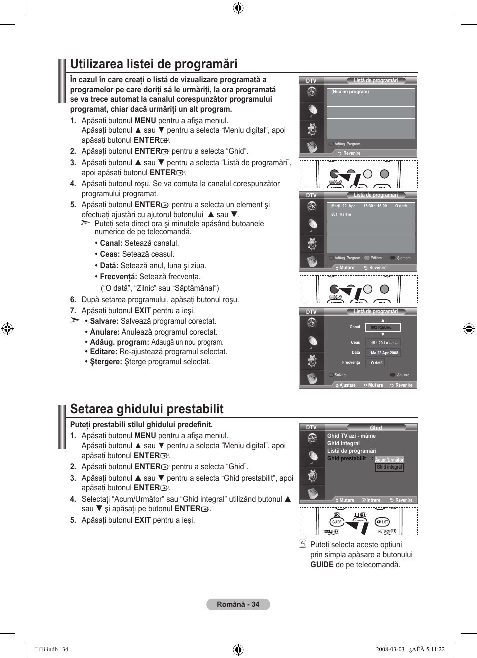 Utilizarea listei de programări, Setarea ghidului prestabilit | Samsung LE32A455C1D User Manual | Page 516 / 542