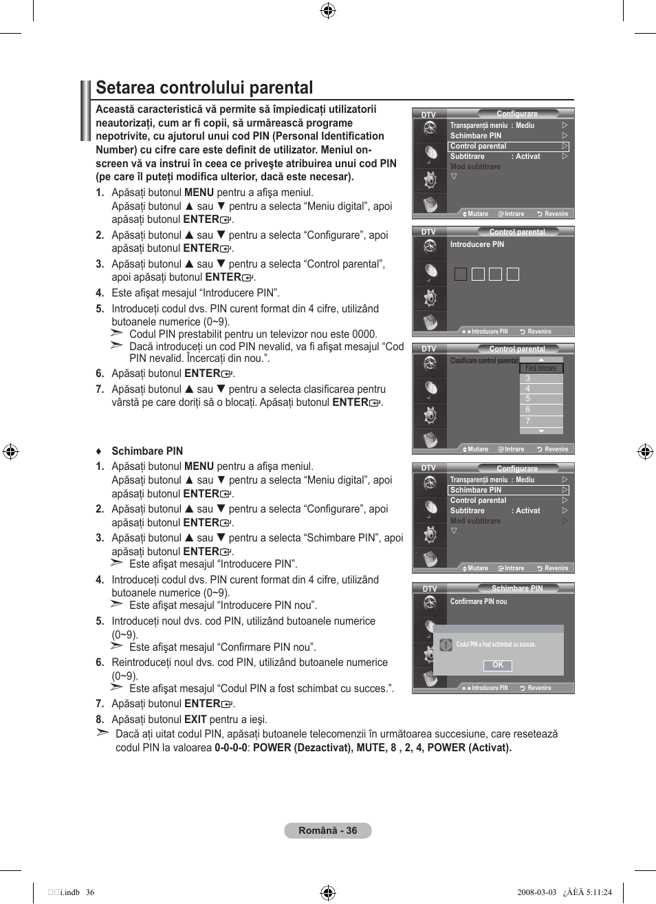 Setarea controlului parental | Samsung LE32A455C1D User Manual | Page 518 / 542