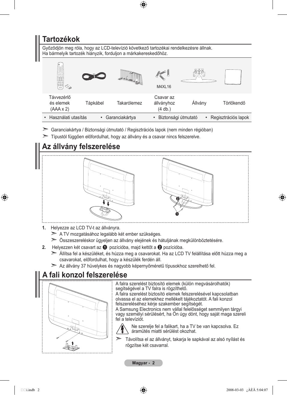 Tartozékok, Az állvány felszerelése, A fali konzol felszerelése | Samsung LE32A455C1D User Manual | Page 64 / 542