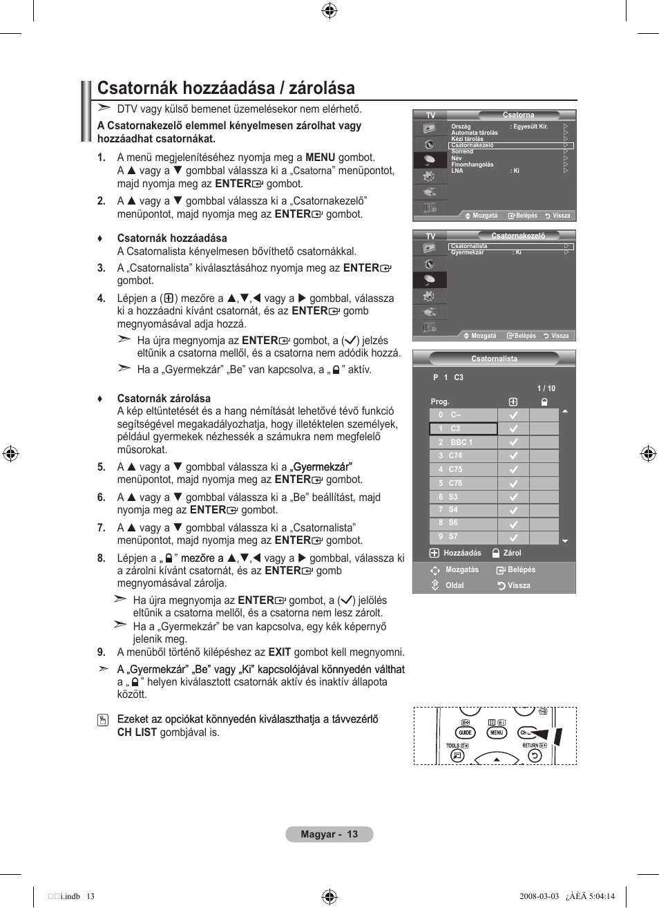 Csatornák hozzáadása / zárolása | Samsung LE32A455C1D User Manual | Page 75 / 542