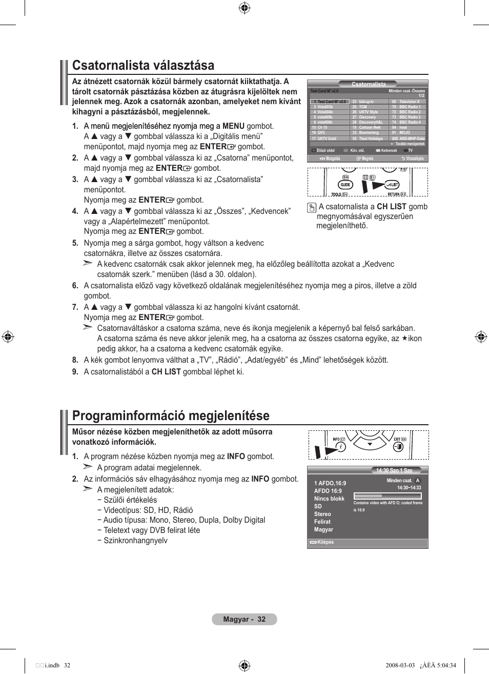 Csatornalista választása, Programinformáció megjelenítése | Samsung LE32A455C1D User Manual | Page 94 / 542