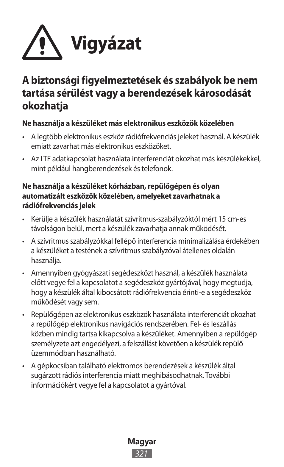 Vigyázat | Samsung SM-G130HN User Manual | Page 322 / 732