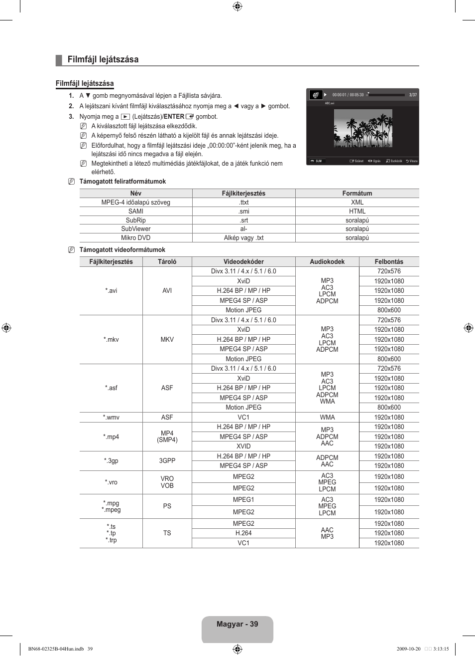 Filmfájl lejátszása | Samsung LE37B650T2W User Manual | Page 119 / 680