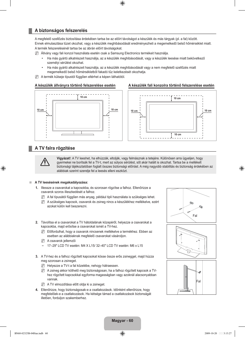 A biztonságos felszerelés, A tv falra rögzítése | Samsung LE37B650T2W User Manual | Page 140 / 680