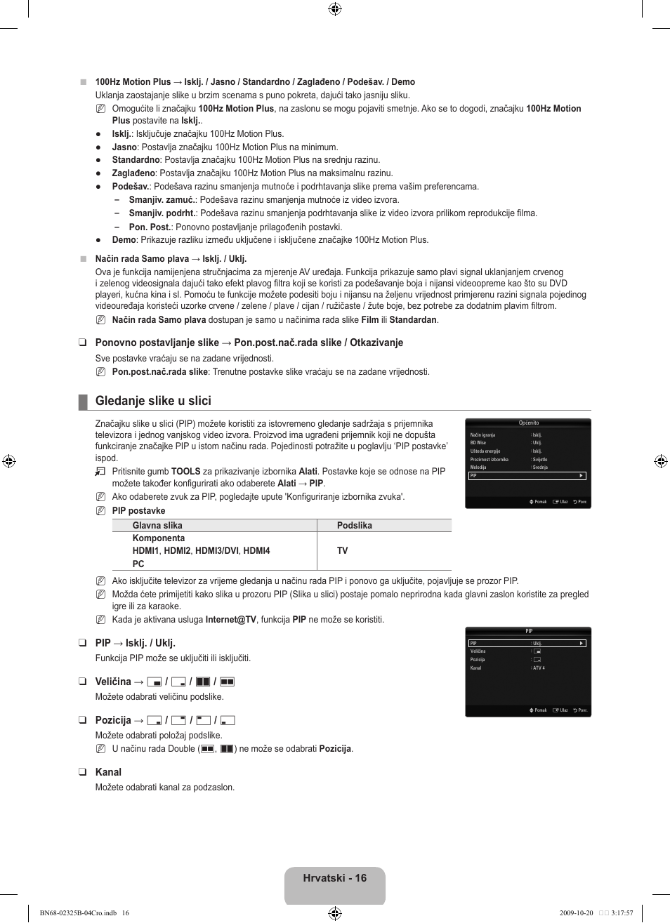 Gledanje slike u slici, Hrvatski - 16, Pip → isklj. / uklj | Veličina → х / г / а / œ, Pozicija → ã / – / — / œ, Kanal | Samsung LE37B650T2W User Manual | Page 360 / 680