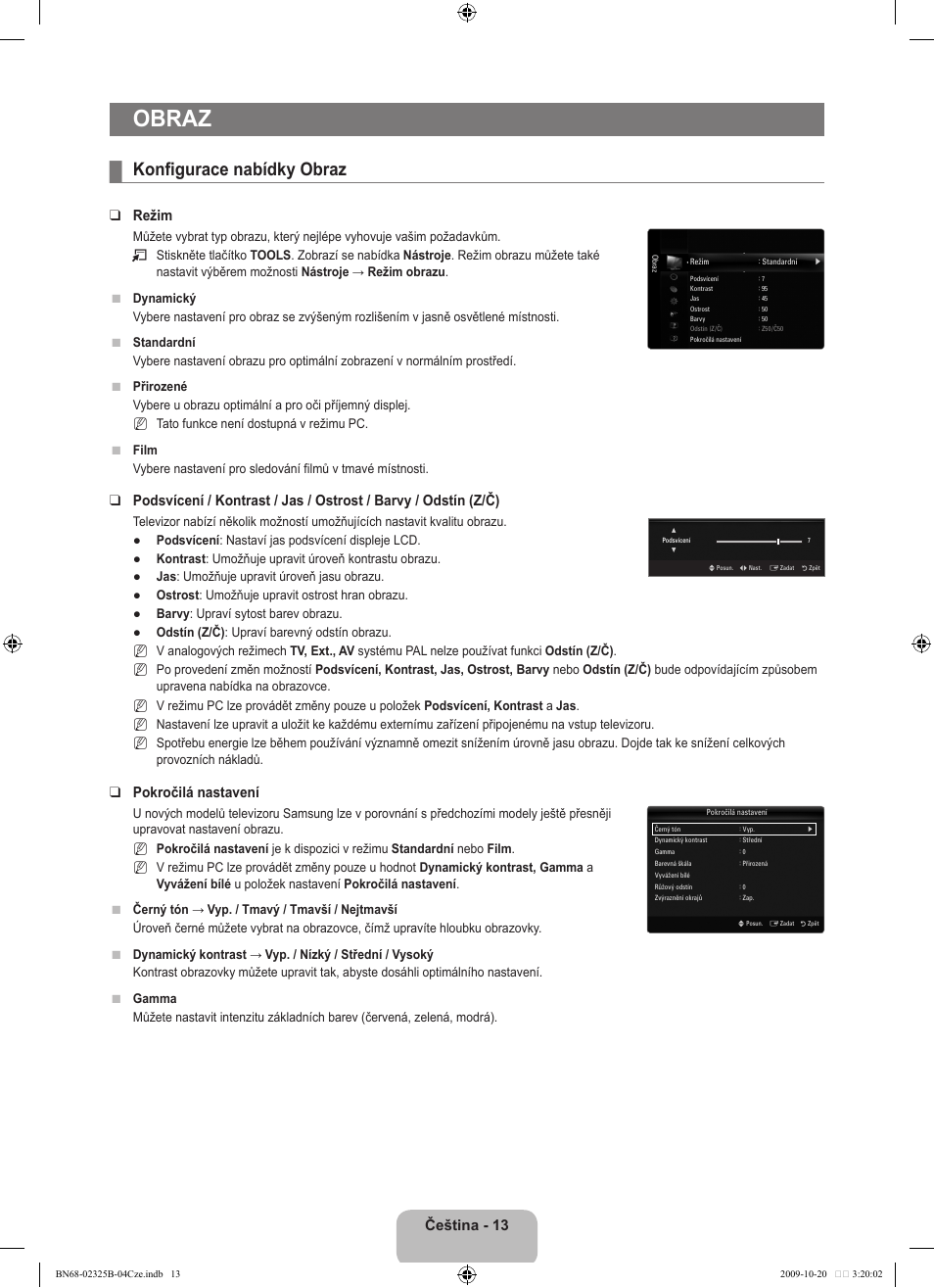 Obraz, Konfigurace nabídky obraz, Čeština | Režim, Pokročilá nastavení | Samsung LE37B650T2W User Manual | Page 423 / 680