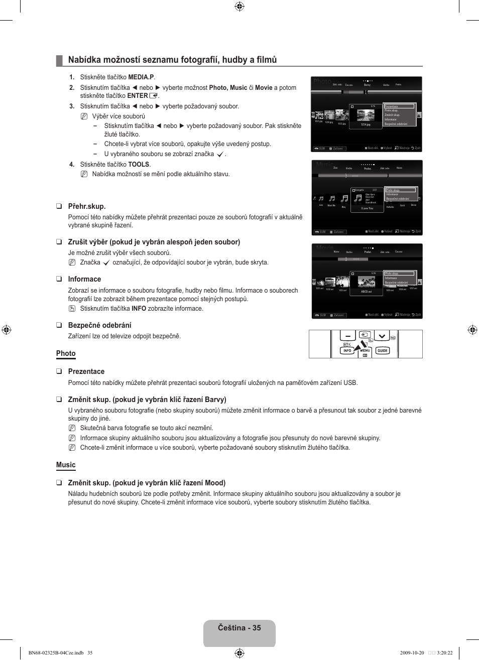 Nabídka možností seznamu fotografií, hudby a filmů, Čeština, Přehr.skup | Informace, Bezpečné odebrání, Photo prezentace, Změnit skup. (pokud je vybrán klíč řazení barvy), Zařízení lze od televize odpojit bezpečně, N   n, N n n | Samsung LE37B650T2W User Manual | Page 445 / 680