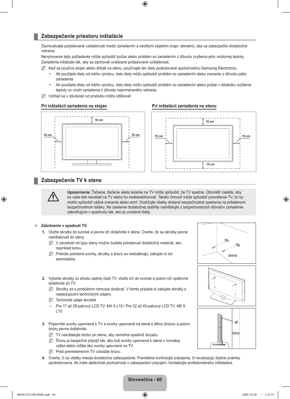 Zabezpečenie priestoru inštalácie, Zabezpečenie tv k stene | Samsung LE37B650T2W User Manual | Page 536 / 680