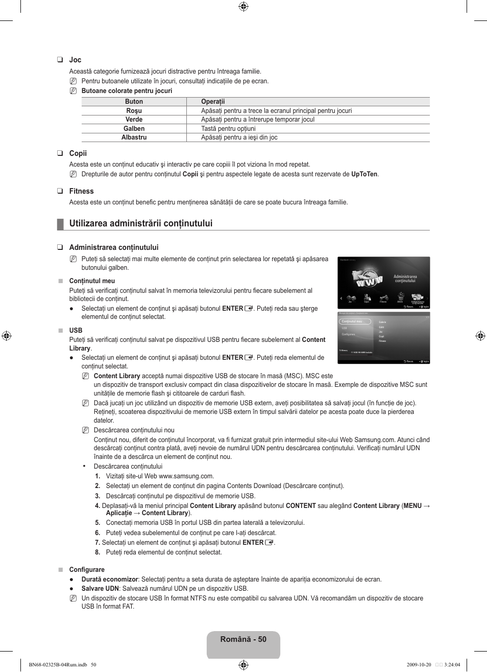 Utilizarea administrării conţinutului, Română - 0 joc, Copii | Fitness, Administrarea conţinutului | Samsung LE37B650T2W User Manual | Page 592 / 680