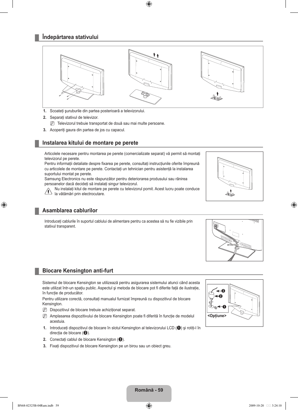 Îndepărtarea stativului, Instalarea kitului de montare pe perete, Asamblarea cablurilor | Blocare kensington anti-furt | Samsung LE37B650T2W User Manual | Page 601 / 680