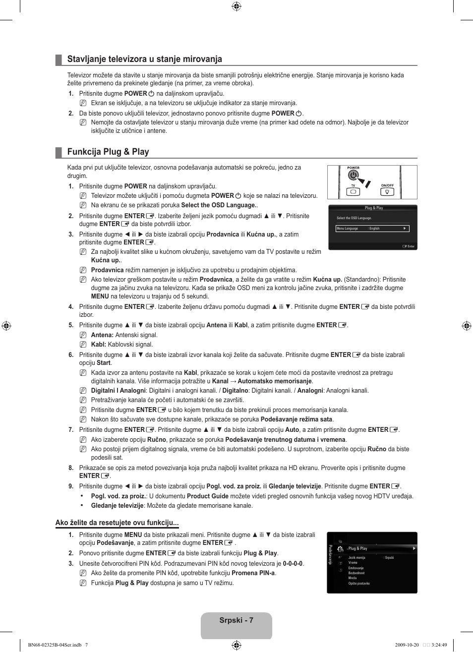 Stavljanje televizora u stanje mirovanja, Funkcija plug & play | Samsung LE37B650T2W User Manual | Page 615 / 680