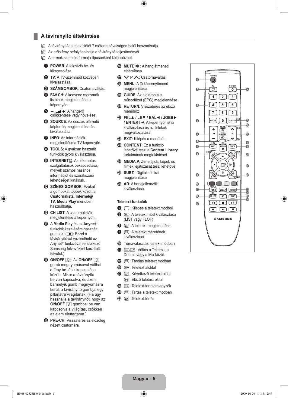 A távirányító áttekintése | Samsung LE37B650T2W User Manual | Page 85 / 680