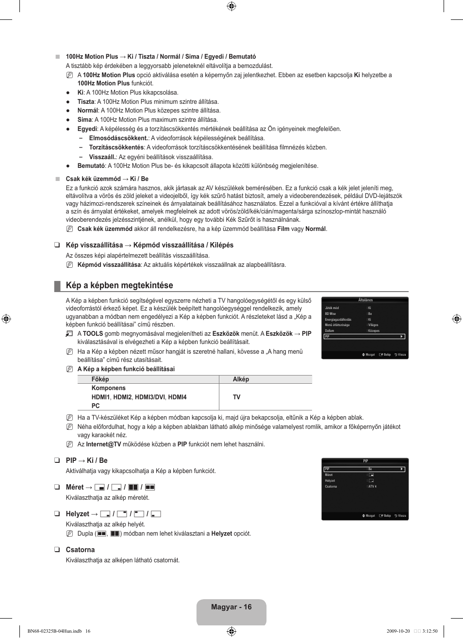 Kép a képben megtekintése, Magyar - 16, Pip → ki / be | Méret → х / г / а / œ, Helyzet → ã / – / — / œ, Csatorna | Samsung LE37B650T2W User Manual | Page 96 / 680