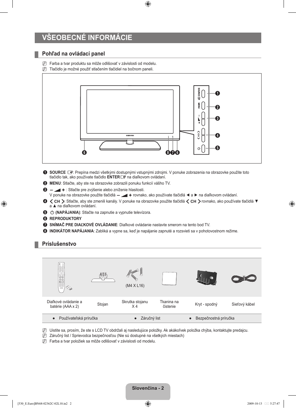 Všeobecné informácie, Pohľad na ovládací panel, Príslušenstvo | Samsung LE32B541P7W User Manual | Page 256 / 368