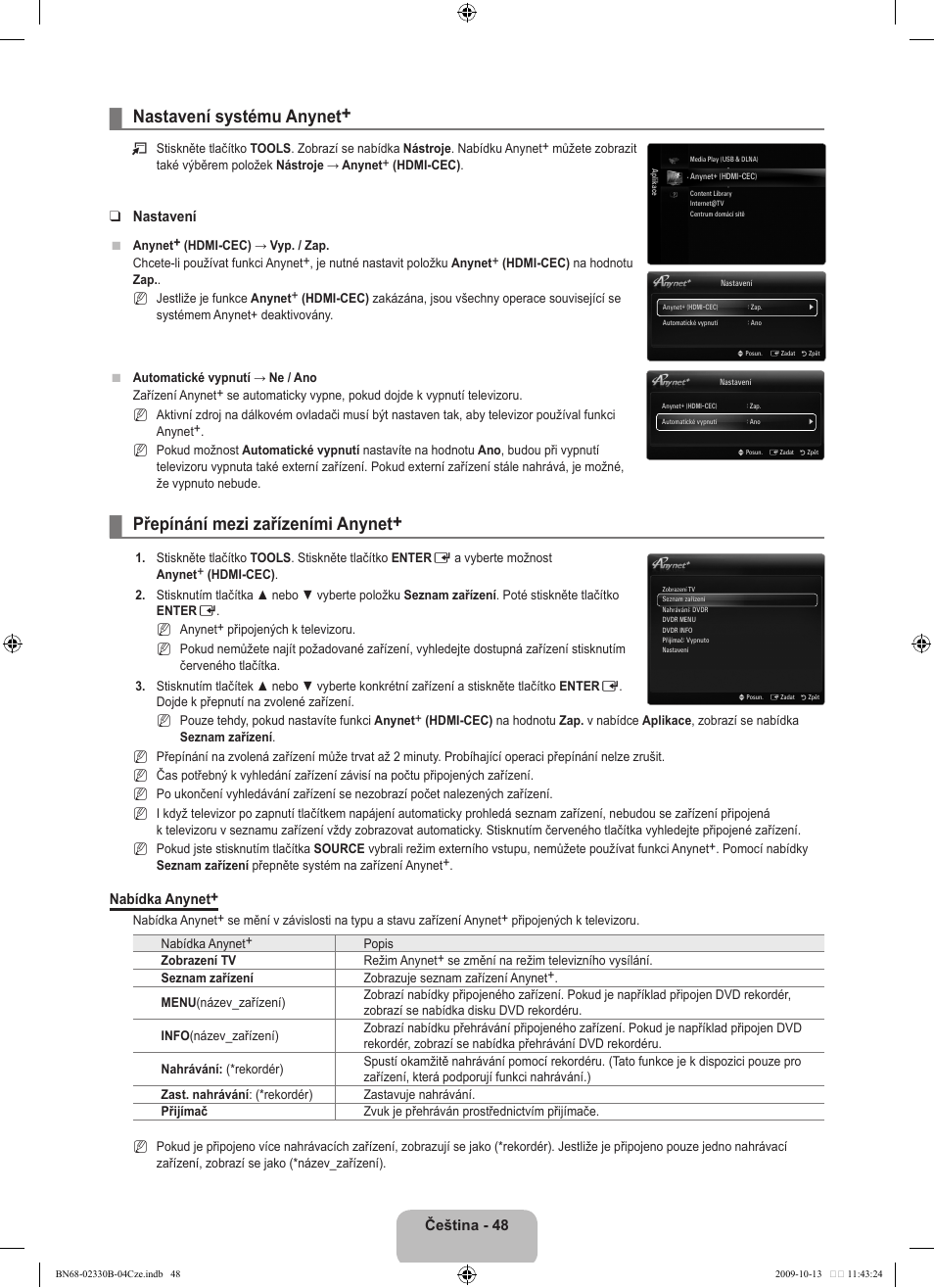 Nastavení systému anynet, Přepínání mezi zařízeními anynet | Samsung UE40B8000XW User Manual | Page 472 / 702
