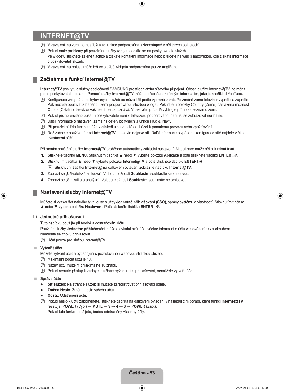 Internet@tv, Začínáme s funkcí internet@tv, Nastavení služby internet@tv | Samsung UE40B8000XW User Manual | Page 477 / 702
