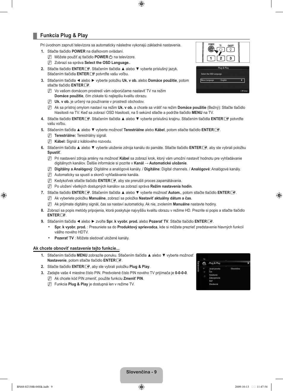 Funkcia plug & play | Samsung UE40B8000XW User Manual | Page 501 / 702