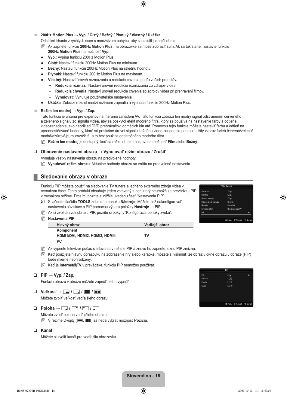 Sledovanie obrazu v obraze, Slovenčina, Pip → vyp. / zap | Veľkosť → х / г / а / œ, Poloha → ã / – / — / œ, Kanál | Samsung UE40B8000XW User Manual | Page 510 / 702