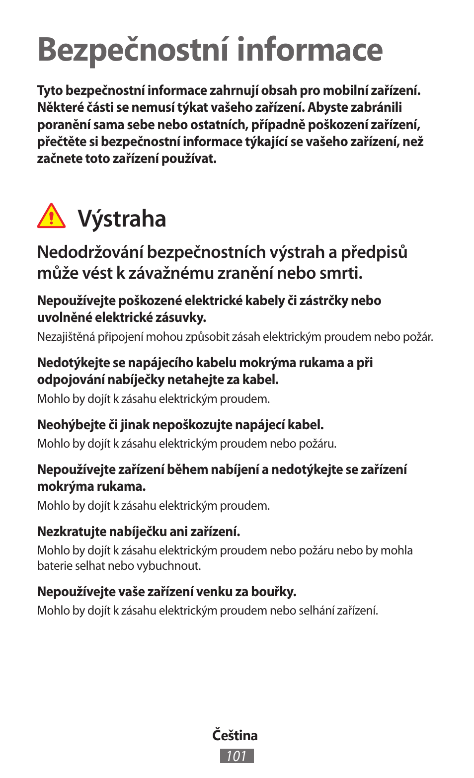 Čeština, Bezpečnostní informace, Výstraha | Samsung GT-I8750 User Manual | Page 102 / 558