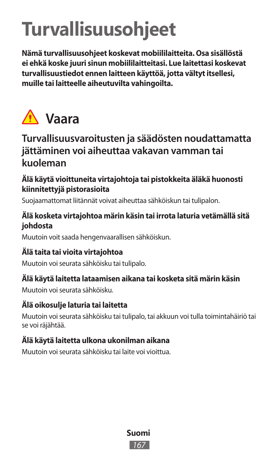 Suomi, Turvallisuusohjeet, Vaara | Samsung GT-I8750 User Manual | Page 168 / 558