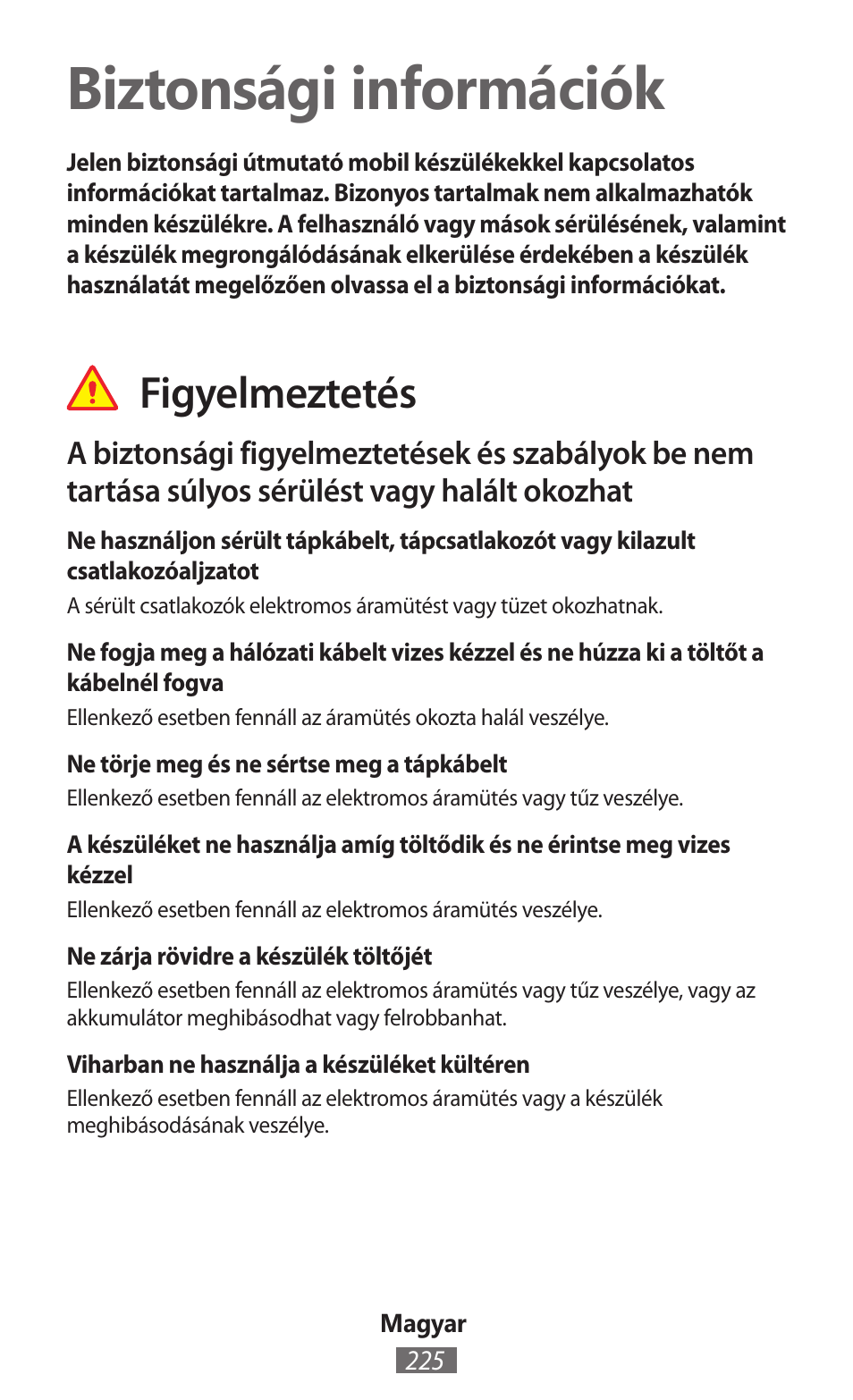 Magyar, Biztonsági információk, Figyelmeztetés | Samsung GT-I8750 User Manual | Page 226 / 558