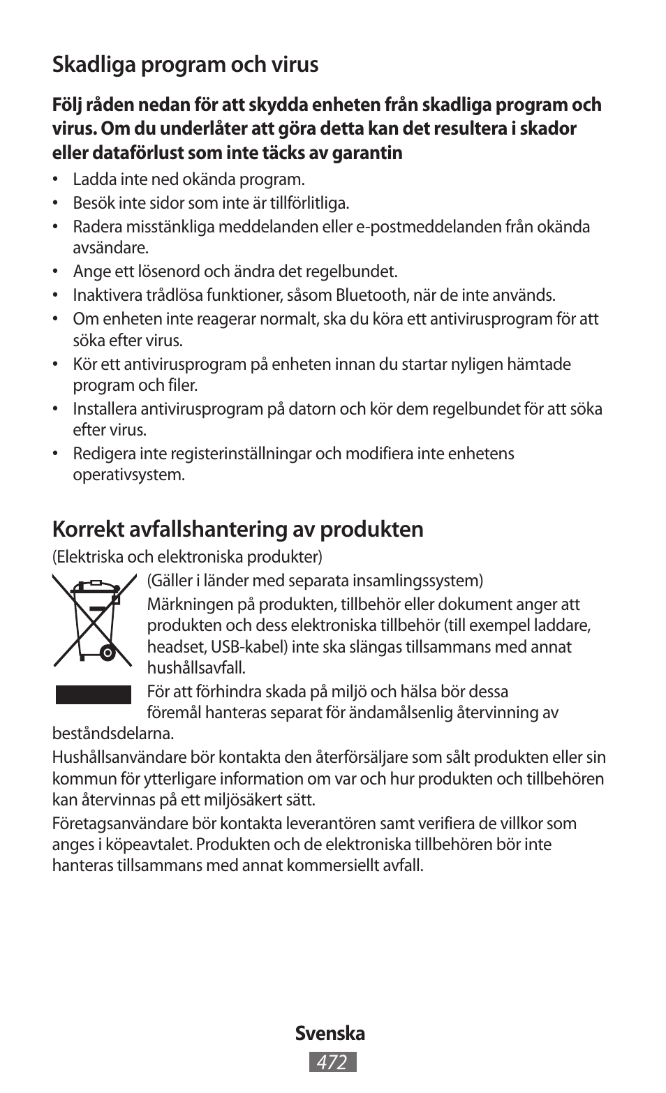 Skadliga program och virus, Korrekt avfallshantering av produkten | Samsung GT-I8750 User Manual | Page 473 / 558