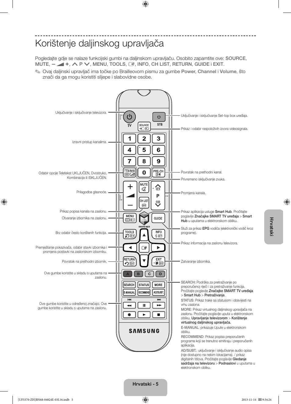 Korištenje daljinskog upravljača | Samsung UE40F5370SS User Manual | Page 105 / 321