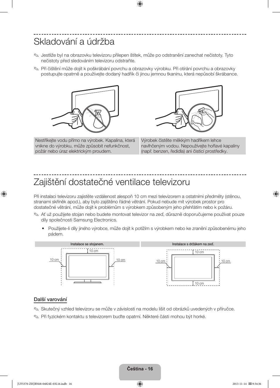 Skladování a údržba, Zajištění dostatečné ventilace televizoru | Samsung UE40F5370SS User Manual | Page 136 / 321