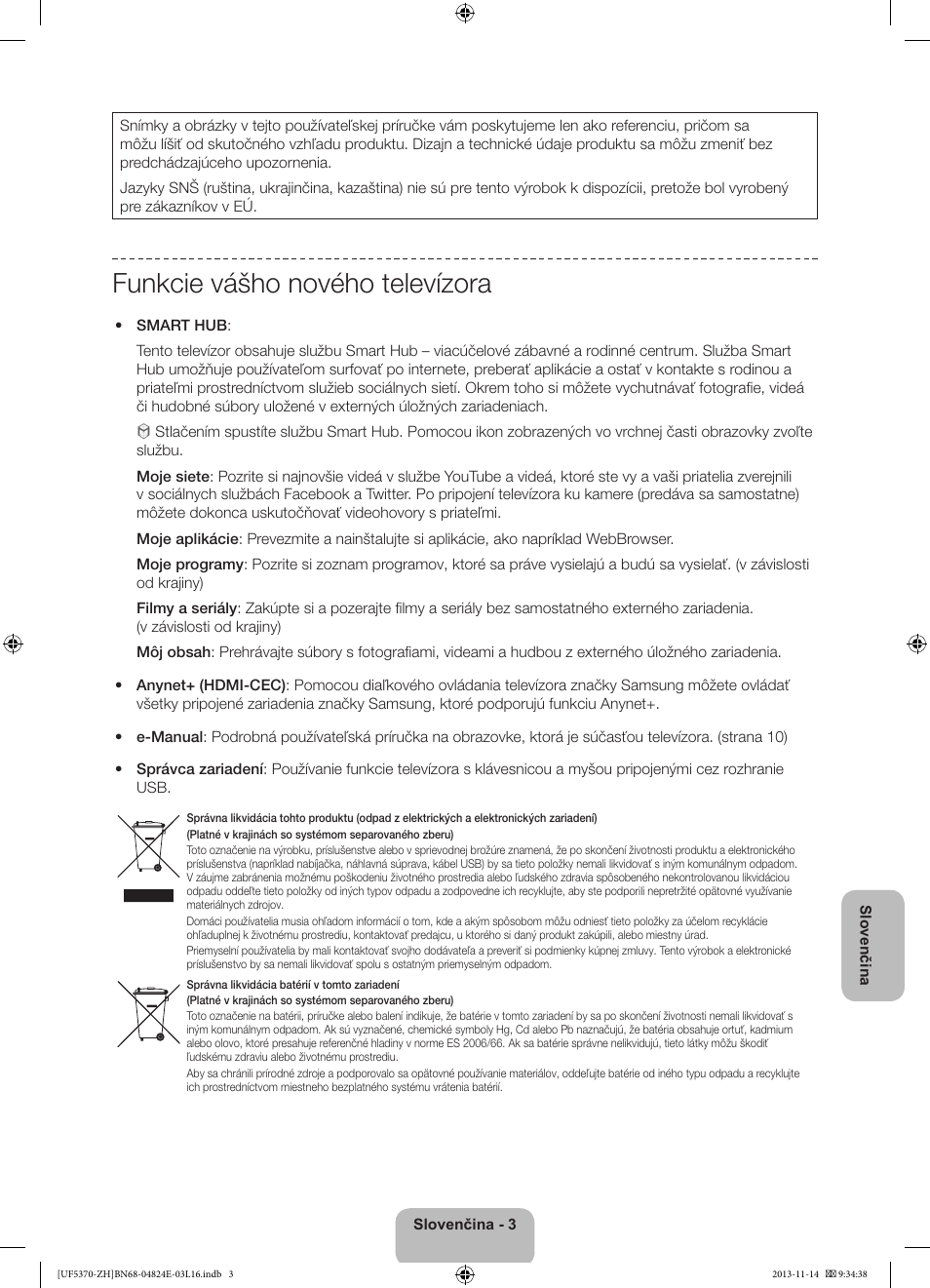 Funkcie vášho nového televízora | Samsung UE40F5370SS User Manual | Page 143 / 321