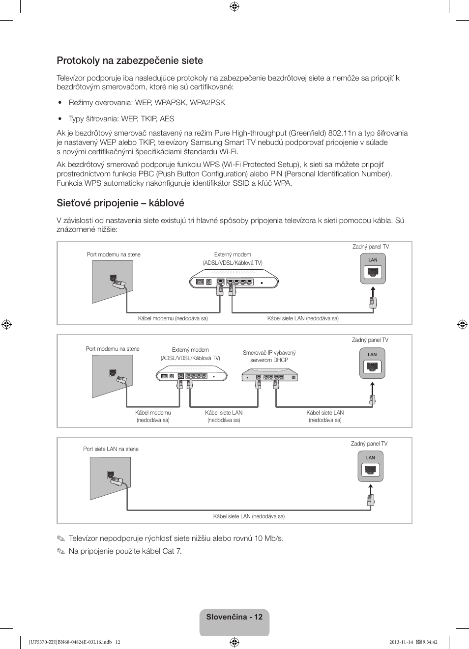 Protokoly na zabezpečenie siete, Sieťové pripojenie – káblové | Samsung UE40F5370SS User Manual | Page 152 / 321