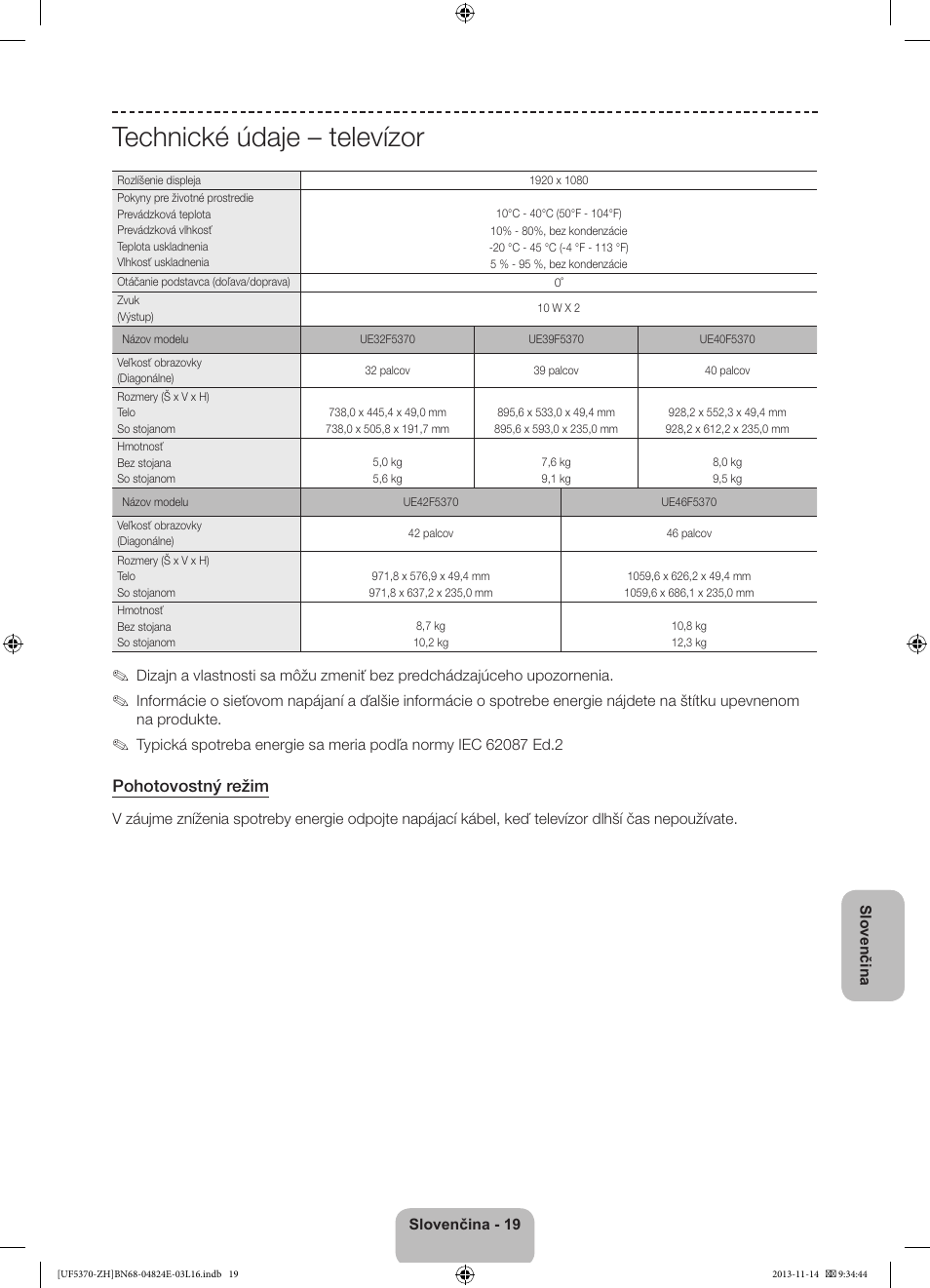 Technické údaje – televízor, Pohotovostný režim | Samsung UE40F5370SS User Manual | Page 159 / 321