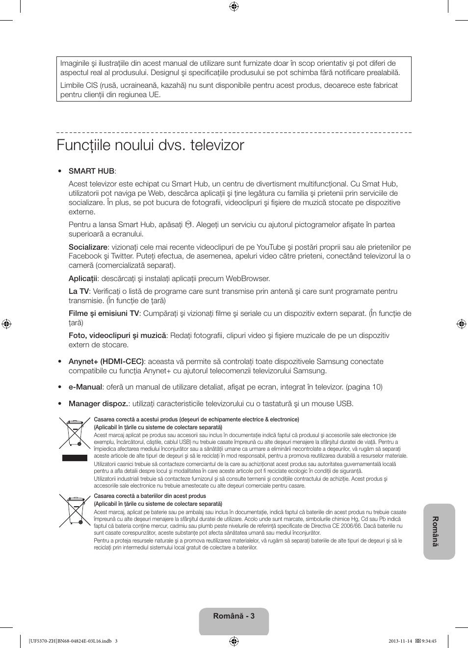 Funcţiile noului dvs. televizor | Samsung UE40F5370SS User Manual | Page 163 / 321