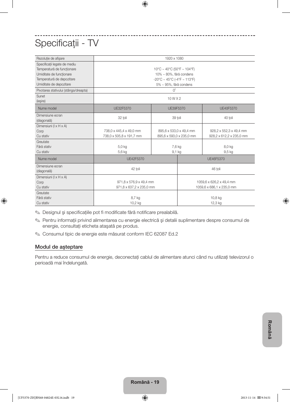 Specificaţii - tv, Modul de aşteptare | Samsung UE40F5370SS User Manual | Page 179 / 321