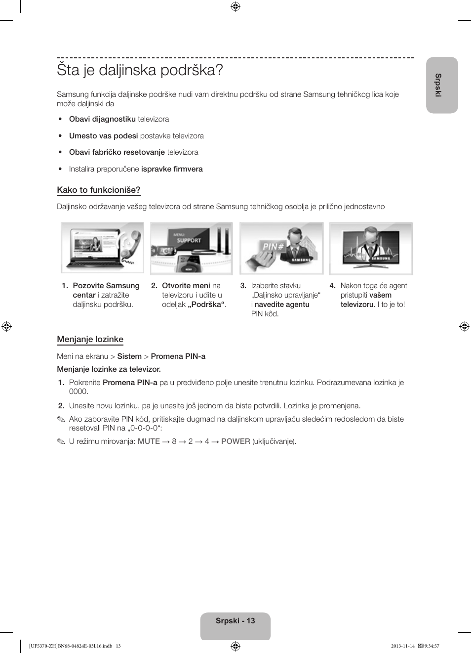 Šta je daljinska podrška | Samsung UE40F5370SS User Manual | Page 193 / 321