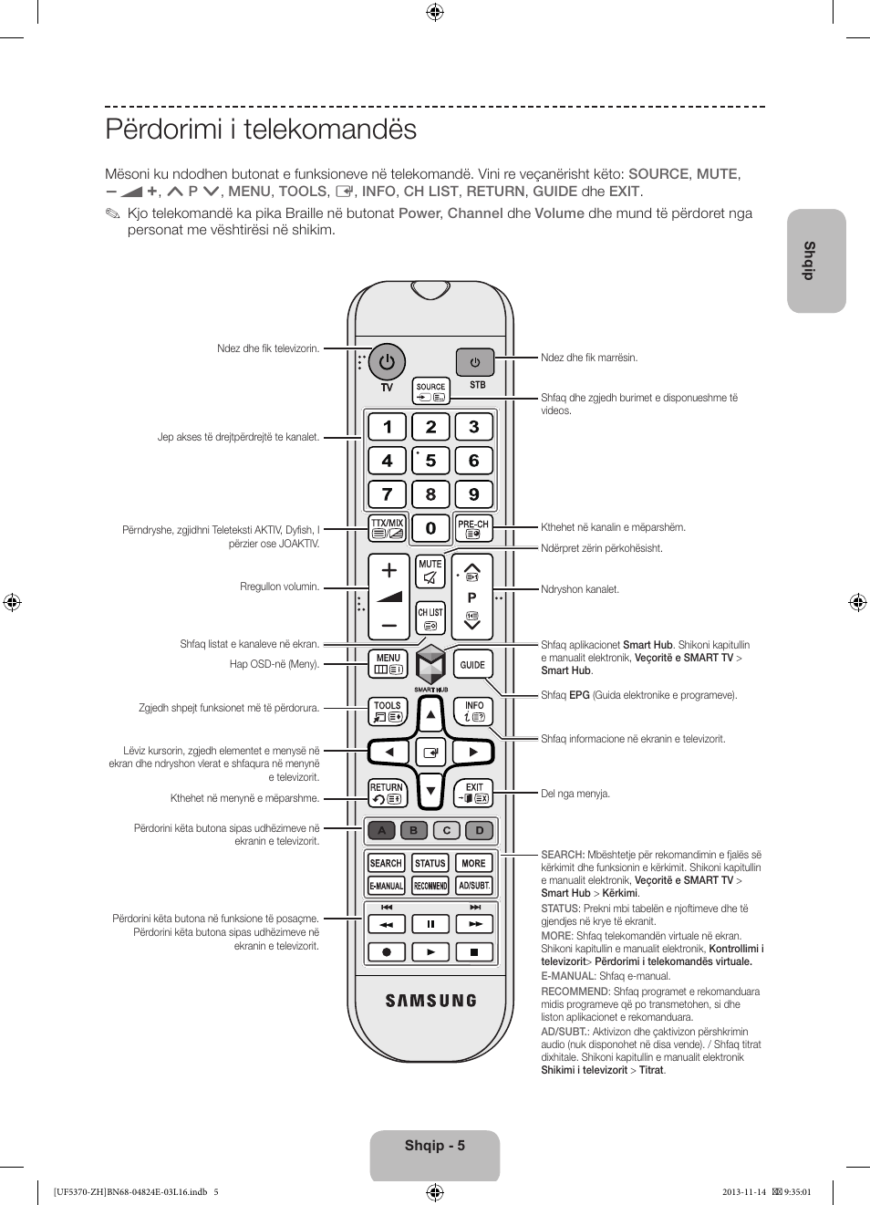 Përdorimi i telekomandës | Samsung UE40F5370SS User Manual | Page 205 / 321