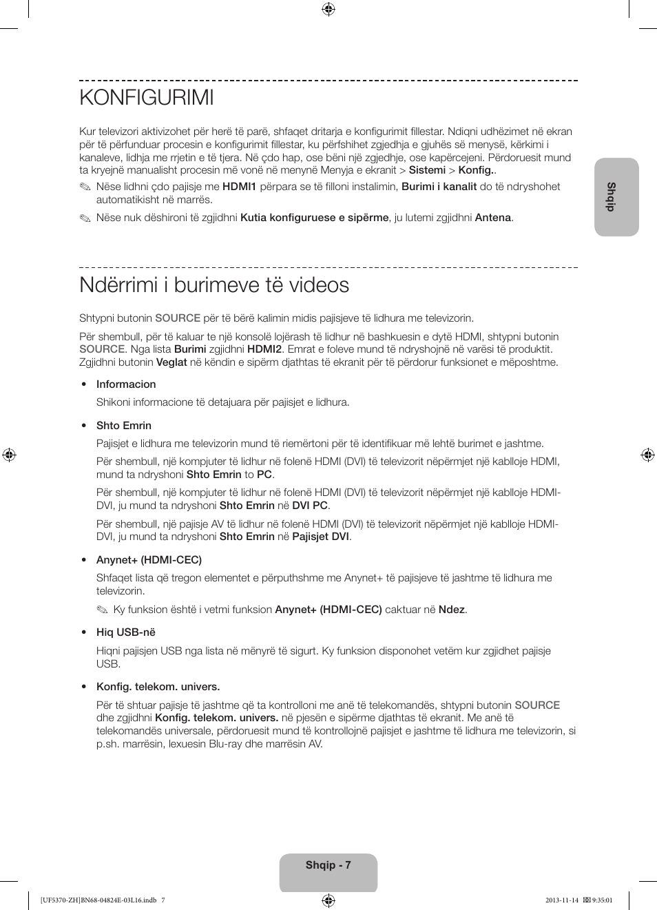 Konfigurimi, Ndërrimi i burimeve të videos | Samsung UE40F5370SS User Manual | Page 207 / 321