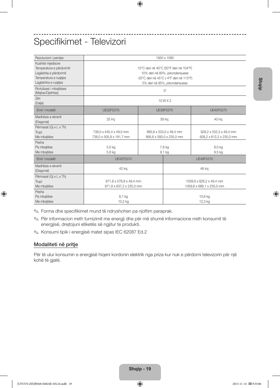 Specifikimet - televizori, Modaliteti në pritje | Samsung UE40F5370SS User Manual | Page 219 / 321