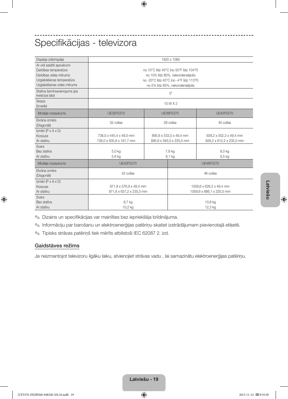 Specifikācijas - televizora, Gaidstāves režīms | Samsung UE40F5370SS User Manual | Page 279 / 321