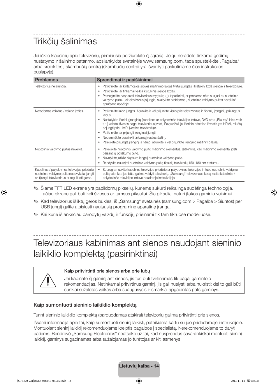 Trikčių šalinimas | Samsung UE40F5370SS User Manual | Page 294 / 321