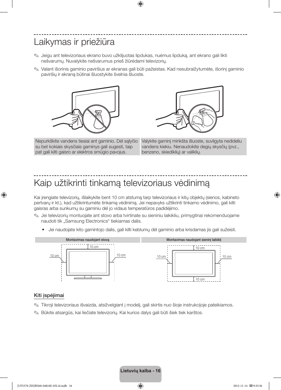 Laikymas ir priežiūra, Kaip užtikrinti tinkamą televizoriaus vėdinimą | Samsung UE40F5370SS User Manual | Page 296 / 321