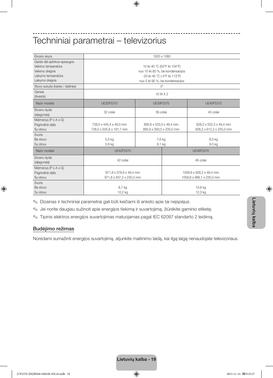 Techniniai parametrai – televizorius, Budėjimo režimas | Samsung UE40F5370SS User Manual | Page 299 / 321