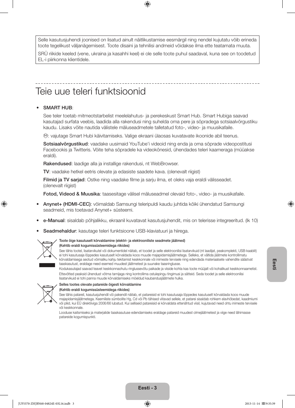 Teie uue teleri funktsioonid | Samsung UE40F5370SS User Manual | Page 303 / 321