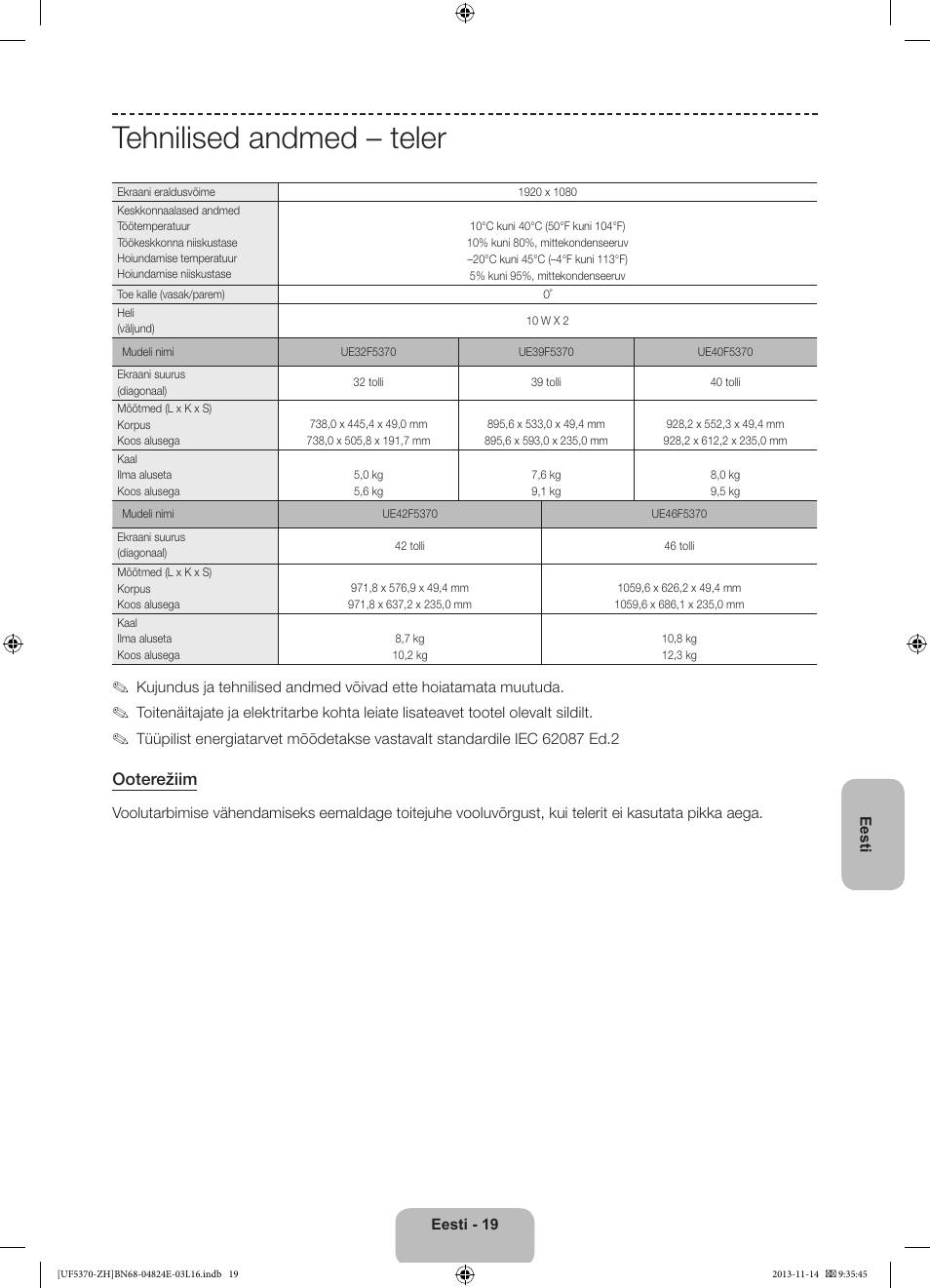 Tehnilised andmed – teler, Ooterežiim | Samsung UE40F5370SS User Manual | Page 319 / 321