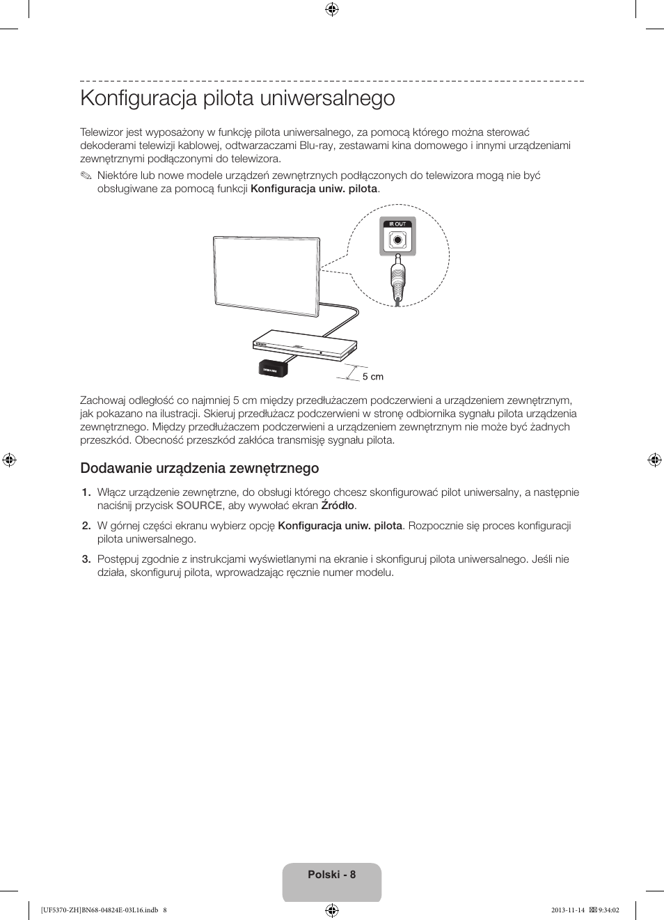 Konfiguracja pilota uniwersalnego, Dodawanie urządzenia zewnętrznego | Samsung UE40F5370SS User Manual | Page 48 / 321