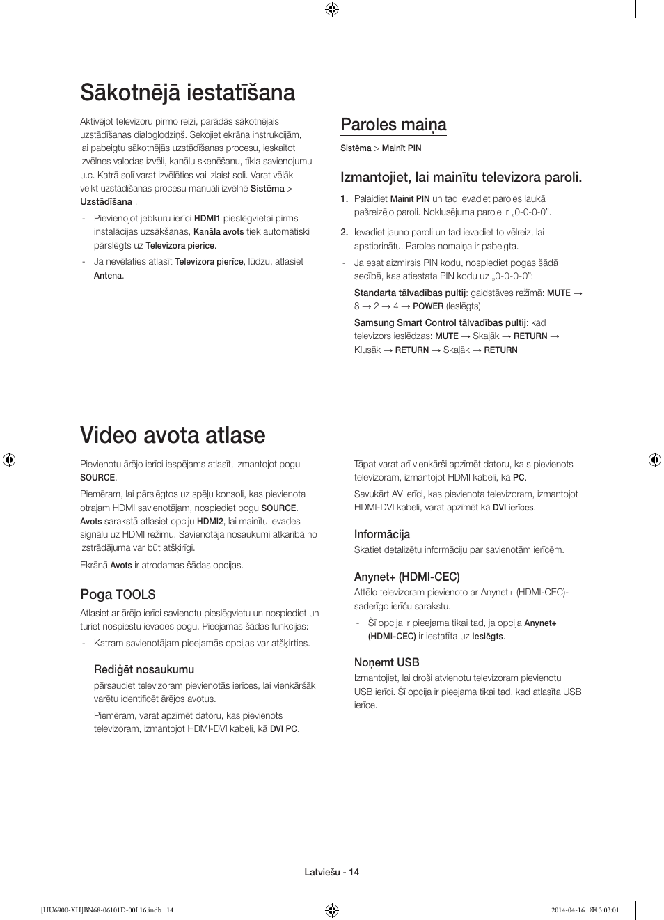 Sākotnējā iestatīšana, Video avota atlase, Paroles maiņa | Izmantojiet, lai mainītu televizora paroli, Poga, Tools | Samsung UE55HU6900S User Manual | Page 326 / 385