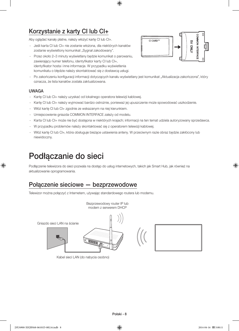 Podłączanie do sieci, Korzystanie z karty ci lub ci, Połączenie sieciowe — bezprzewodowe | Samsung UE55HU6900S User Manual | Page 56 / 385