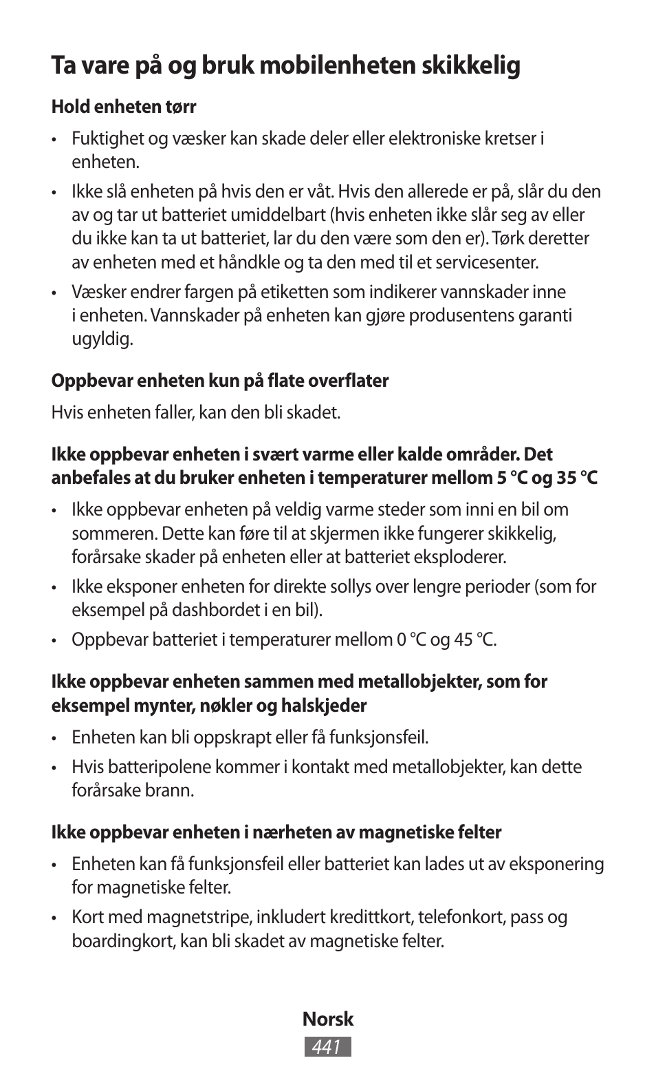 Ta vare på og bruk mobilenheten skikkelig | Samsung GT-I9506 User Manual | Page 442 / 718