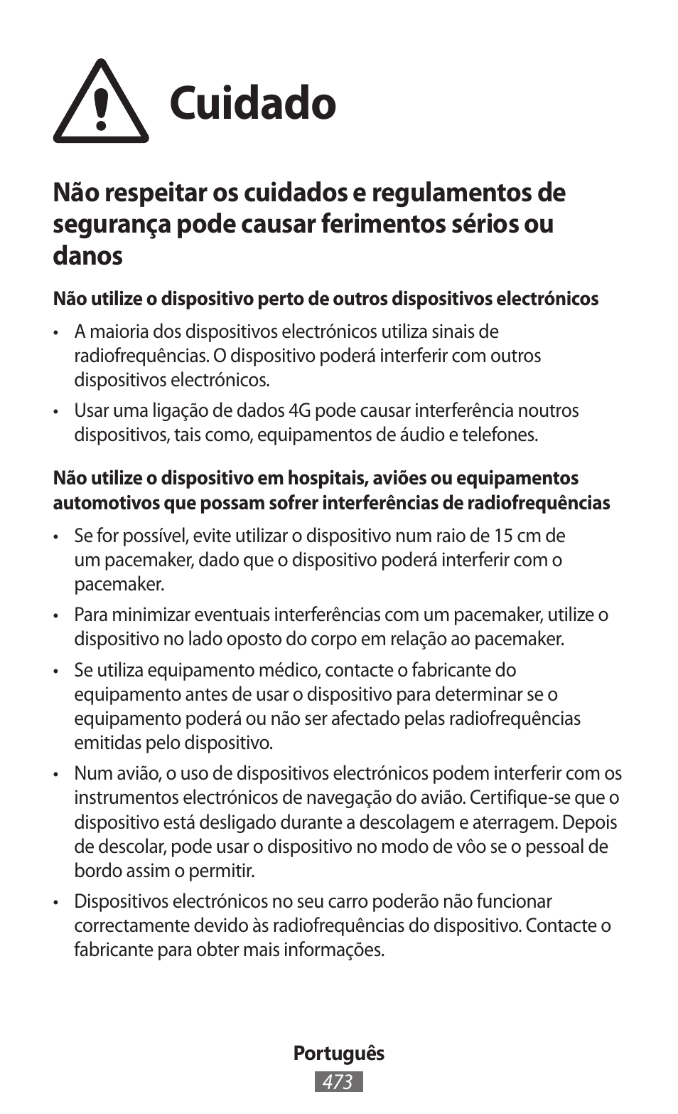 Cuidado | Samsung GT-I9506 User Manual | Page 474 / 718